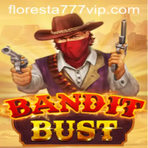 BanditBust: A Thrilling Adventure Enhanced by Floresta 777