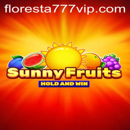 SunnyFruits: A Vibrant Gaming Experience with Floresta 777